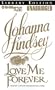 Love Me Forever (Sherring Cross Series)