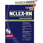 Kaplan NCLEX-RN Exam 2008-2009 with CD-ROM: Strategies for the Registered Nursing... by  Barbara Irwin and Judith A. Burckhardt