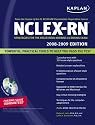Kaplan NCLEX-RN Exam 2008-2009 with CD-ROM: Strategies for the Registered Nursing Licensing Exam (Kaplan Nclex-Rn Exam)