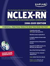 Kaplan NCLEX-RN Exam 2008-2009: Strategies for the Registered Nursing Licensing Exam (Kaplan NCLEX-RN (W/CD))