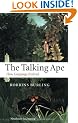 The Talking Ape: How Language Evolved (Studies in the Evolution of Language)