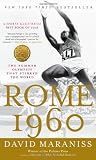 Rome 1960: The Summer Olympics That Stirred the World