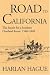 Search : Road to California: The Search for a Southern Overland Route, 1540-1848 (American Trails)