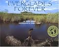 Everglades Forever: Restoring America's Great Wetland