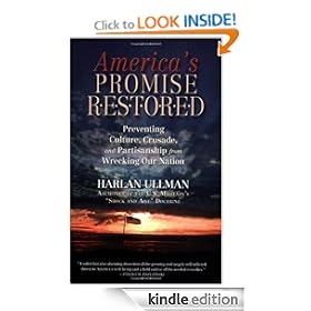 America's Promise Restored: Preventing Culture, Crusade and Partisanship from Wrecking Our Nation