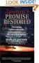 America's Promise Restored: Preventing Culture, Crusade and Partisanship from Wrecking Our Nation