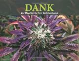 Dank: the Quest for the Very Best Marijuana: A Breeders Tale 513oIdUPI0L. SL160 Dank: the Quest for the Very Best Marijuana: A Breeders Tale