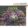 Dank: the Quest for the Very Best Marijuana: A Breeder's Tale