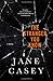 The Stranger You Know: A Maeve Kerrigan Crime Novel (Maeve Kerrigan Novels)