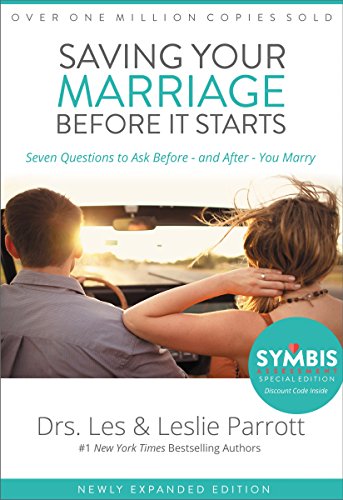 Download Saving Your Marriage Before It Starts: Seven Questions to Ask Before -- and After -- You Marry