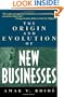 The Origin and Evolution of New Businesses