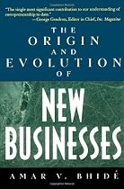 The Origin and Evolution of New Businesses