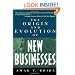 The Origin and Evolution of New Businesses