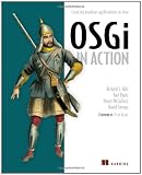 OSGi in Action: Creating Modular Applications in Java