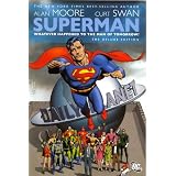 Superman: Whatever Happened to the Man of Tomorrow?by Alan Moore