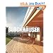 Blockh�user: Holzh�user zum Wohnen und Leben