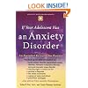 If Your Adolescent Has an Anxiety Disorder: An Essential Resource for Parents (Annenberg Foundation Trust at Sunnylands' Adolescent Mental Health Initiative)