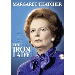Margaret Thatcher - The Iron Lady