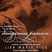Dangerous Passion | [Lisa Marie Rice]