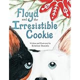 Floyd and the Irresistible Cookie ~ Kristine Daniels