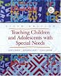 Teaching Children and Adolescents with Special Needs (5th Edition)