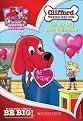 Clifford the Big Red Dog: Be My Big Red Valentine (With 3 Valentine's Day Cards)