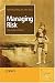 Managing Risk: The Human Element