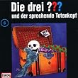 Die drei Fragezeichen - Folge 6: und der sprechende Totenkopf