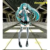 【Amazon.co.jp 限定】Download feat.初音ミク【初回限定メモリアル盤】(ハロルド作石複製サイン入りDownloadメモリアルポストカード付)