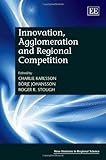 Innovation, agglomeration and regional competition