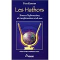 Les Hathors - Informations, transformations et sons (livre + CD)