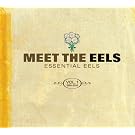 Meet The Eels : Essential Eels Vol. 1 1996-2006