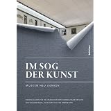 Im Sog der Kunst: Museen neu denkenvon "Volkmar Billig"