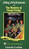 Meg Mackintosh and the Mystery at Camp Creepy: A Solve-It-Yourself Mystery (Landon, Lucinda. Solve-It-Yourself Mystery, 4.)