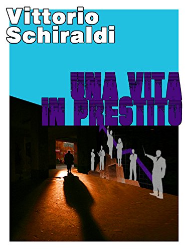 Una vita in prestito (Italian Edition)