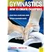 How to Create Champions: The Theory and Methodology of Training Top-Class Gymnasts (Gymnastics)