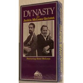 Dynasty - The Jackie McLean Quintet (Featuring Rene McLean) [VHS]