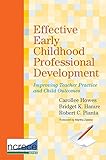 Effective early childhood professional development : improving teacher practice and child outcomes