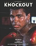 Knockout: The Art of Boxing