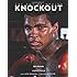 Knockout: The Art of Boxing