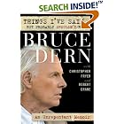 Click here to buy Things I've Said, But Probably Shouldn't Have: An Unrepentant Memoir by  Bruce Dern, Robert Crane, and Christopher Fryer.
