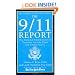 The 9/11 Report: The National Commission on Terrorist Attacks Upon the United States