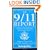 The 9/11 Report: The National Commission on Terrorist Attacks Upon the United States