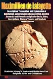 Description, Translation, and Explanation of Babylonian, Sumerian, Akkadian, Assyrian, Ugaritic, Anunnaki and Phoenician Cylinder Seals, Slabs, Inscriptions, ... Part One. 5th Edition (Anunnaki Series)