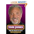 Tom Jones: From the Valleys to Vegas - The Biography