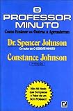 Books : Professor Minuto: Como Ensinar os Outros a Aprenderem