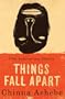 Things Fall Apart: A Novel