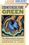 Counterculture Green: The Whole Earth Catalog and American Environmentalism (CultureAmerica)
