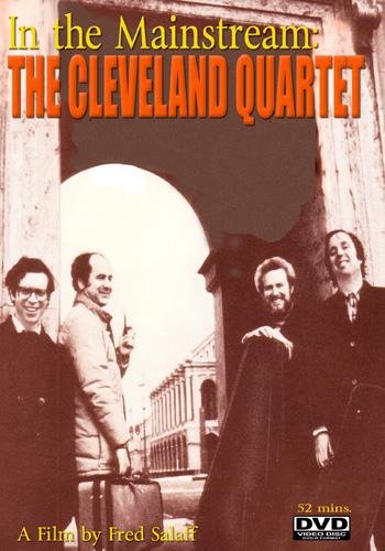 In the Mainstream: The Cleveland Quartet