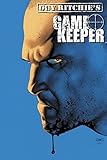 Guy Ritchie's gamekeeper omnibus